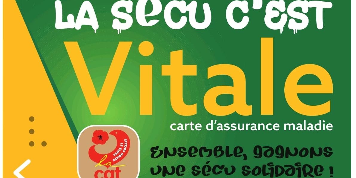 La-secu-cest-vital-cgt